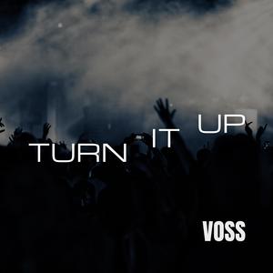 Turn It Up
