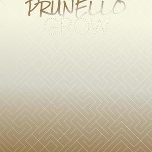 Prunello Grow