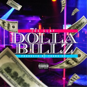 Dolla Billz (Explicit)