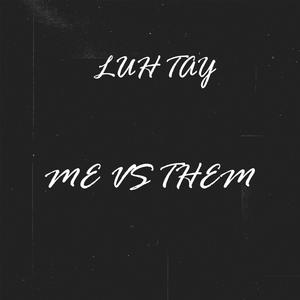 Me Vs Them (Explicit)