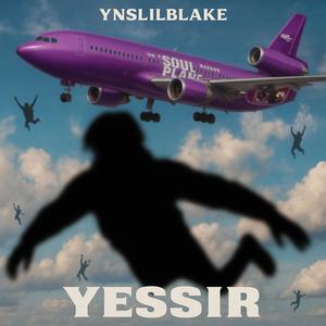 Yessir (Soul Plane) (Explicit)