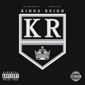 Kings Reign (Explicit)