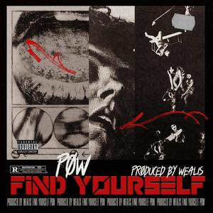 Find Yourself (Explicit)