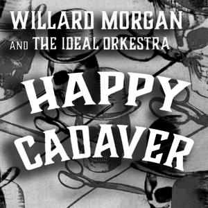 Happy Cadaver (Explicit)