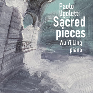 Paolo Ugoletti - Sacred pieces