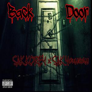 Back Door (feat. Sak Youngan) (Explicit)