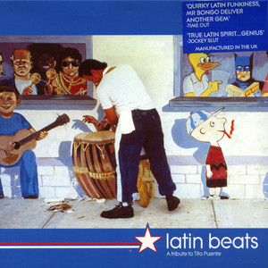 Latin Beats: A Tribute To Tito Puente