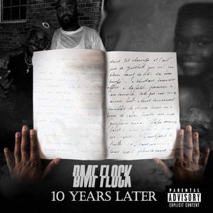 10 Years Later (Explicit)