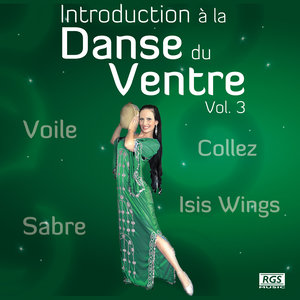 Introduction à la Danse du Ventre Vol. 3