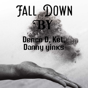 Fall Down (Remastered 2024)