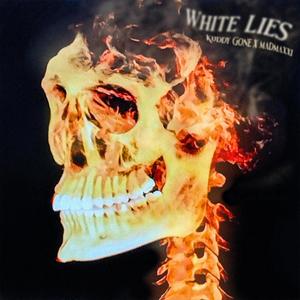 White Lies (feat. MadMaxxi)