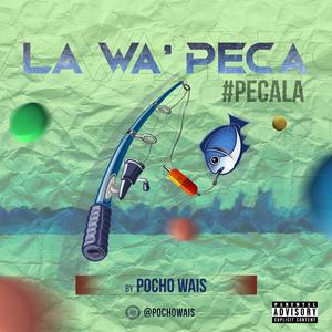 Pecala (Explicit)