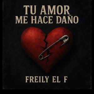 Tu Amor Me Hace Daño