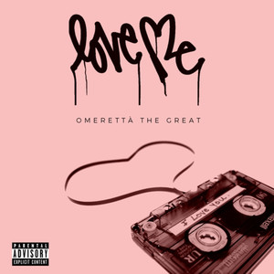 Love Me (Explicit)
