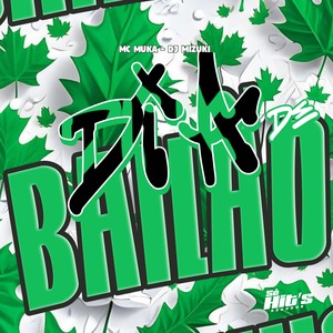 Dia de Bailão (Explicit)