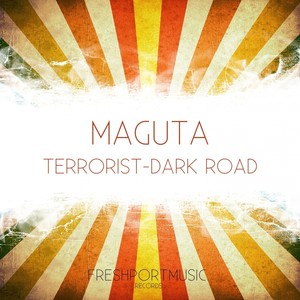 Terrorist-Dark Road