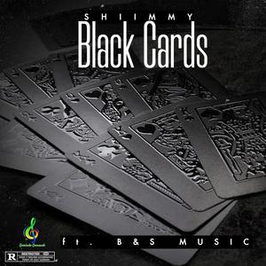 Black Cards (feat. B&S MUSIC)