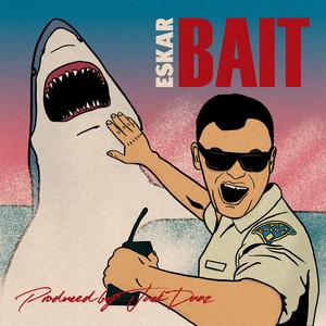 Bait (Explicit)