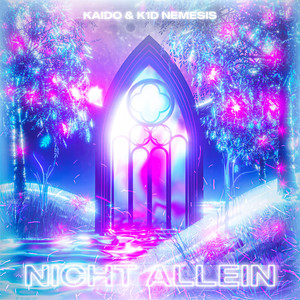 Nicht Allein (Explicit)