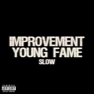 Improvement (slow|Explicit)