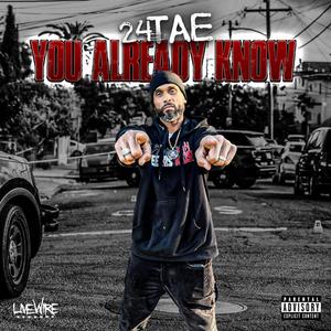 you already know (Explicit)