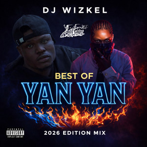 Best of Yan Yan Part, 8 (Explicit)