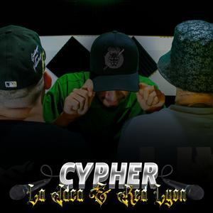 CYPHER LA IDEA X RED LYON (feat. JABAR ALVARADO & CHELMI GUTIERREZ) [Explicit]