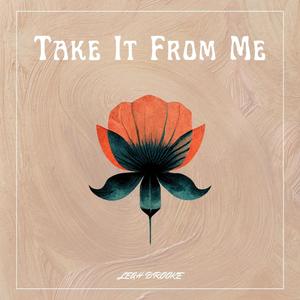 Take It From Me (feat. Mike Freeman)