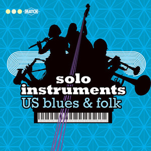 Solo Instruments - US Blues & Folk