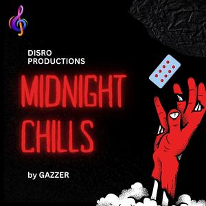 Midnight Chills (Explicit)