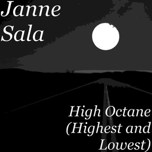 High Octane(Highest and Lowest)