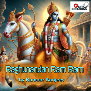 Raghunandan Ram Ram