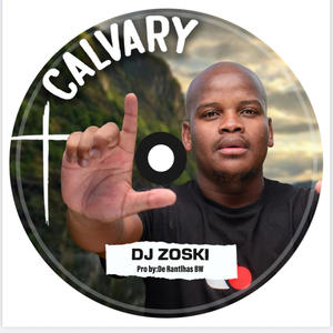 DJ ZOSKI-CALVARY