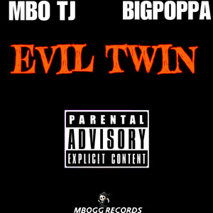 Evil Twin (Explicit)