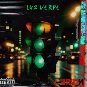 LUZ VERDE (Explicit)