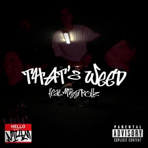 That's ** (feat. Jonny in Tommy & MiggiRollz) (Explicit)