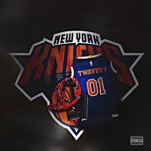 Knicks (Explicit)