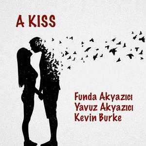 A Kiss (feat. Kevin Fitzgerald Burke)