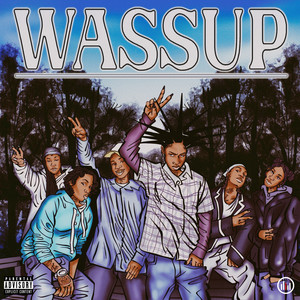 WASSUP (Explicit)