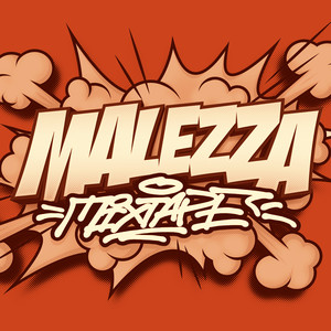 Malezza Mixtape (Explicit)