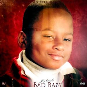 BAD BABY (Explicit)