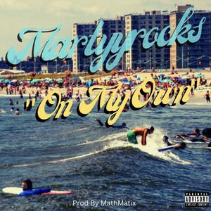 On My Own (Explicit)