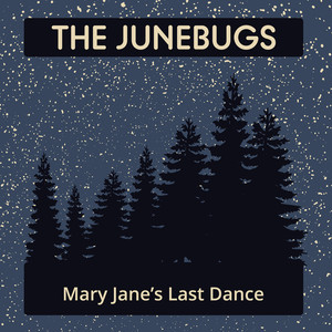 Mary Jane's Last Dance