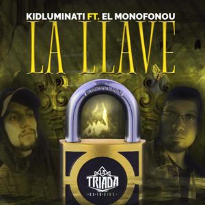 La Llave (feat. El Monofonou) (Explicit)