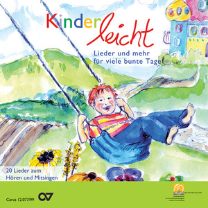 Kinderleicht. Lieder und mehr für viele bunte Tage