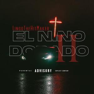 El Niño Dorado 2 (Explicit)