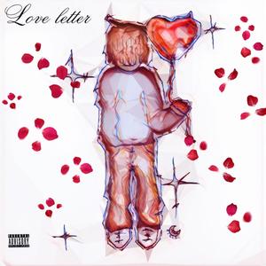 Love Letter (Explicit)