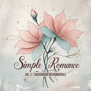 Simple Romance, Vol. 3 (Background Instrumentals)