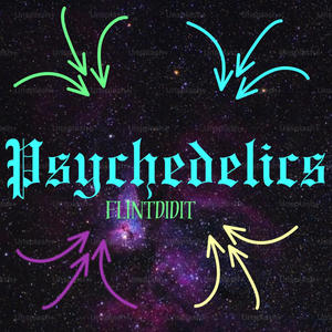 Psychedelics (Explicit)