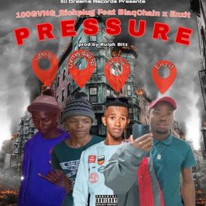 PRESSURE (feat. Black Chain & Enzit) (Explicit)